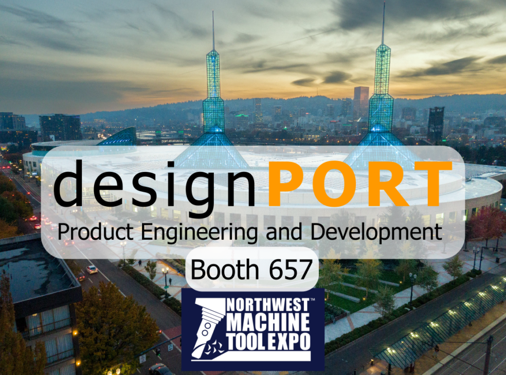 designPORT Exhibiting at NW Machine Tool Expo, Free Entry! Product